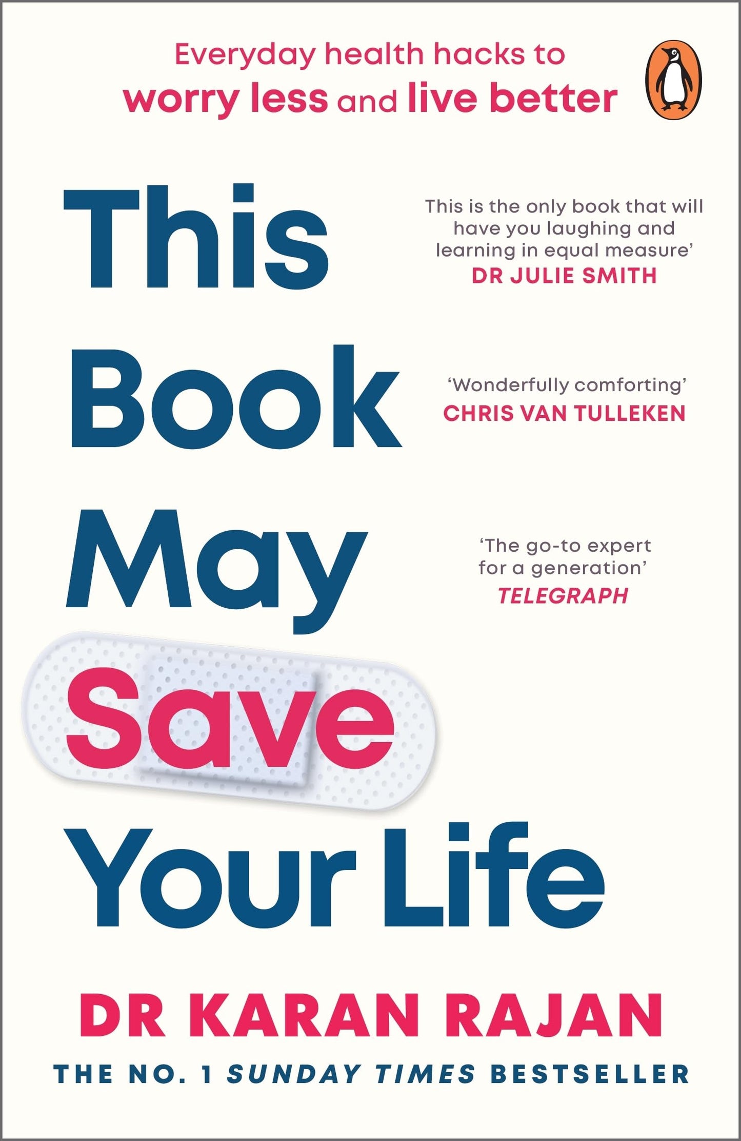 Libro: This Book May Save Your Life: Everyday Health Hacks to Worry Less and Live Better