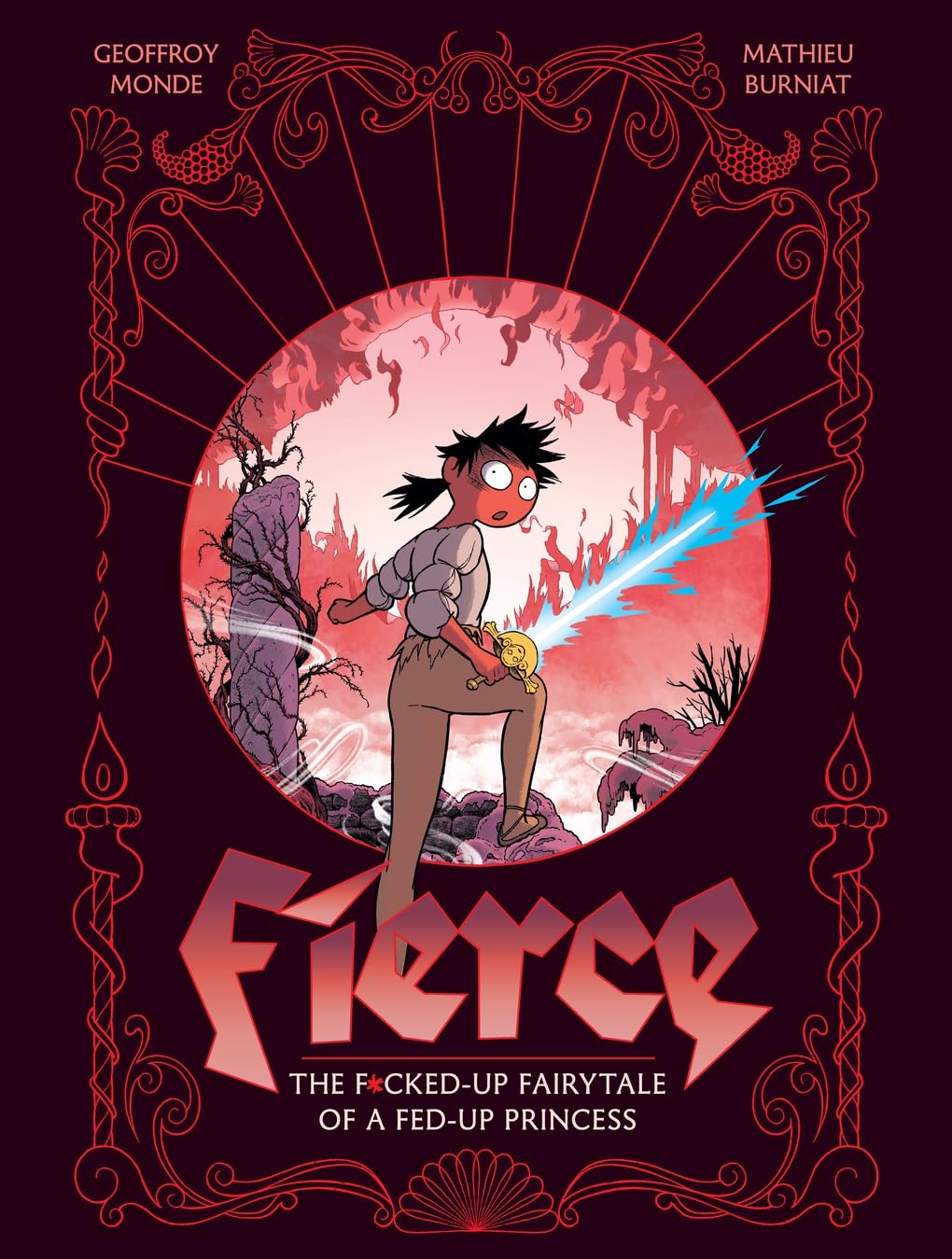 Libro: Fierce: The F*cked-Up Fairy Tale of a Fed-Up Princess