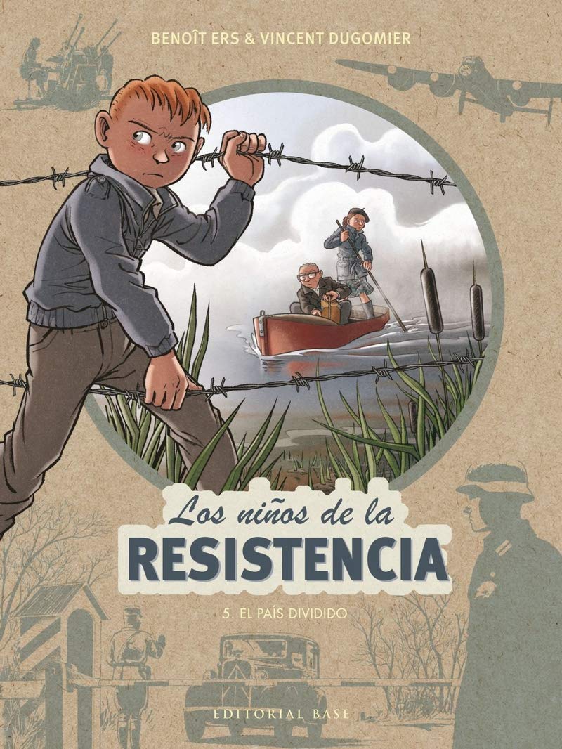 Libro: Los niños de la Resistencia: 5. El País dividido