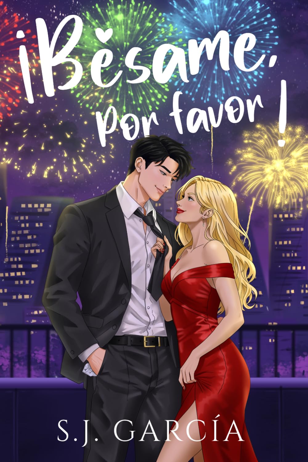 Libro: ¡Bésame, por favor! (Serie Por Favor)