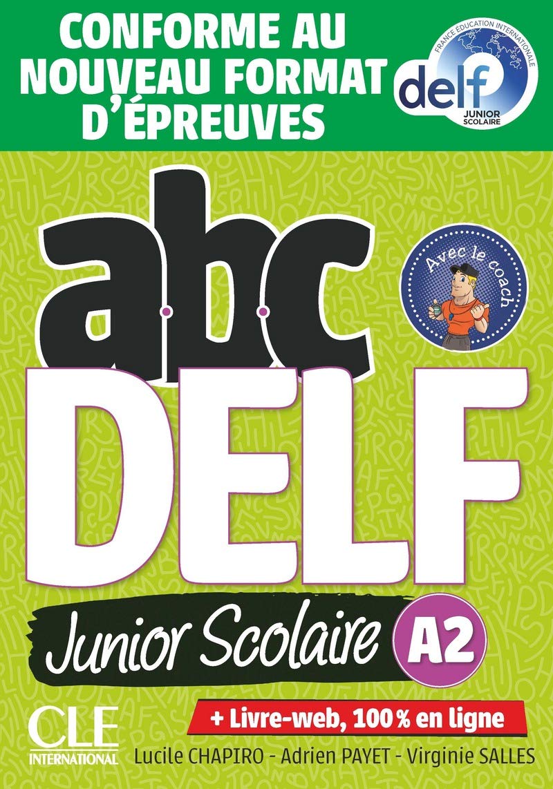 Libro: ABC Delf Junior Scolaire - Niveau A2 + livret + CD - nouvelle édition
