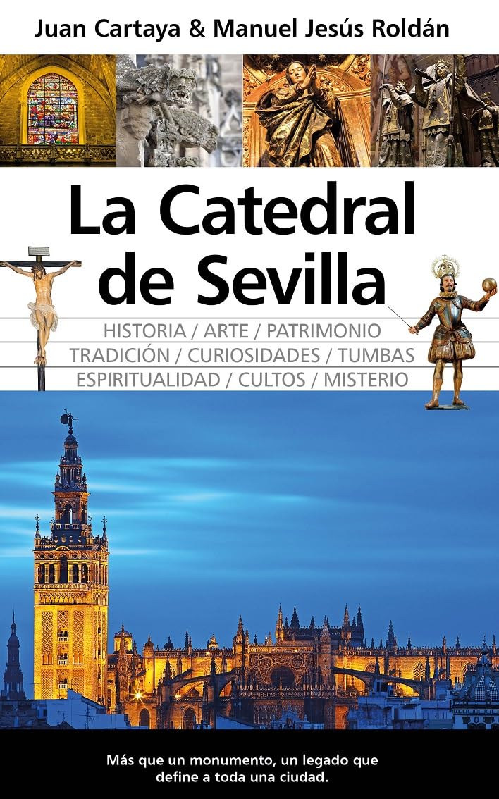 Libro: La catedral de Sevilla (Arte y patrimonio)