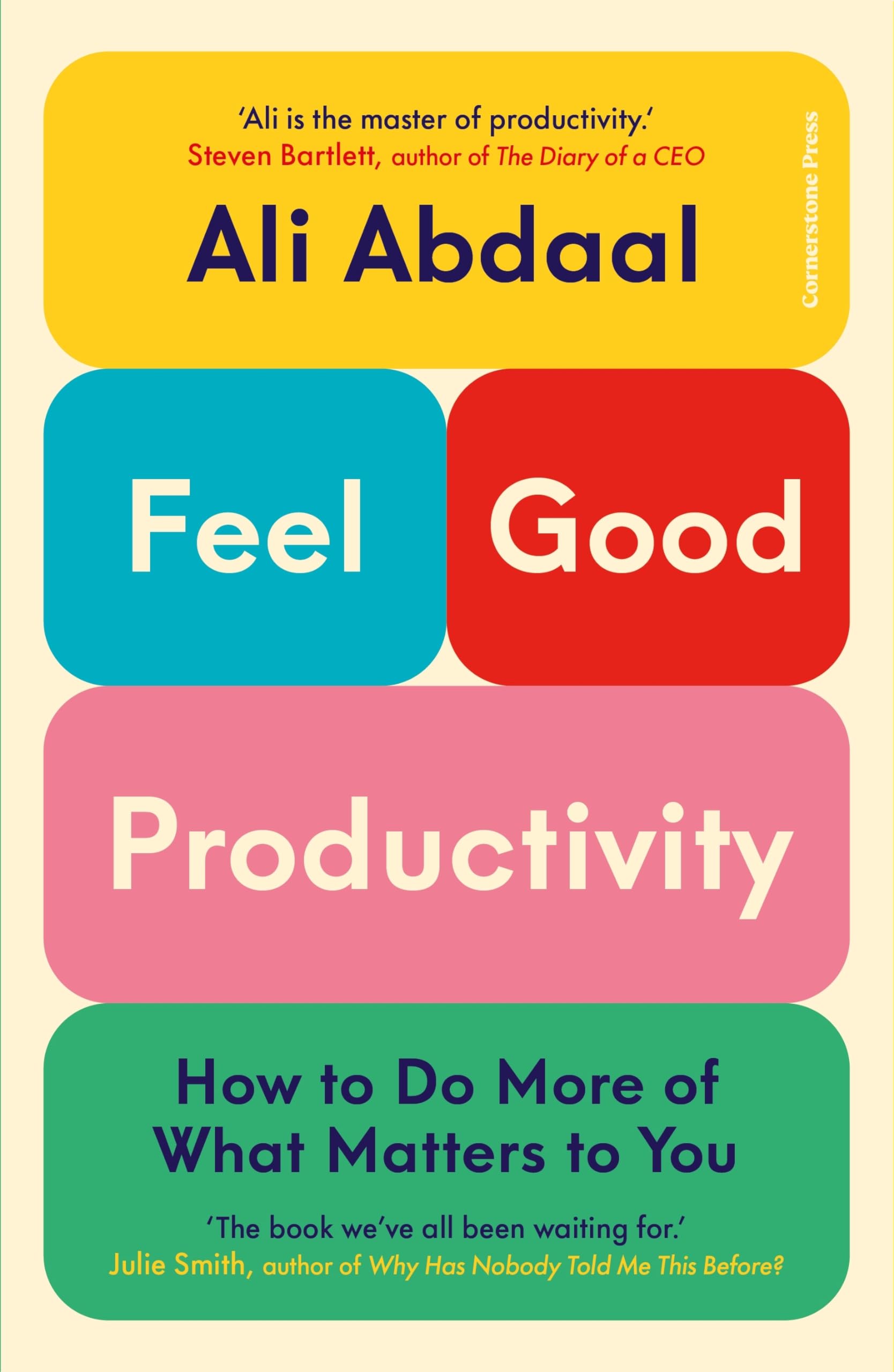 Libro: Feel-Good Productivity: How to Achieve More of What Matters to You (International Edition)