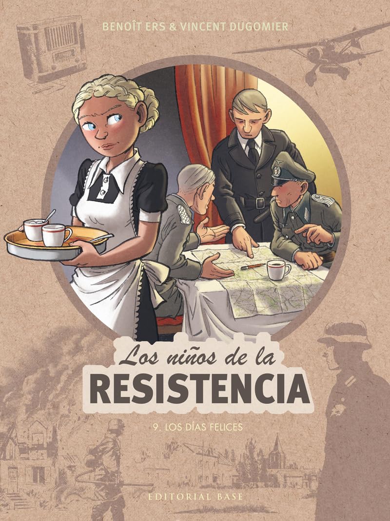 Libro: Los niños de la Resistencia 9. Los días felices