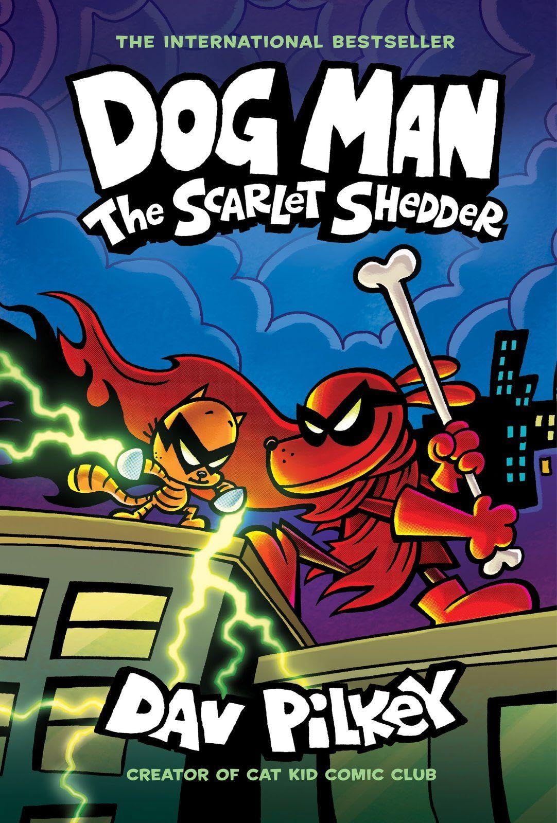 Dog Man 12: The Scarlet Shedder (the latest laugh-out-loud, full-colour book in the million-copy selling series!)