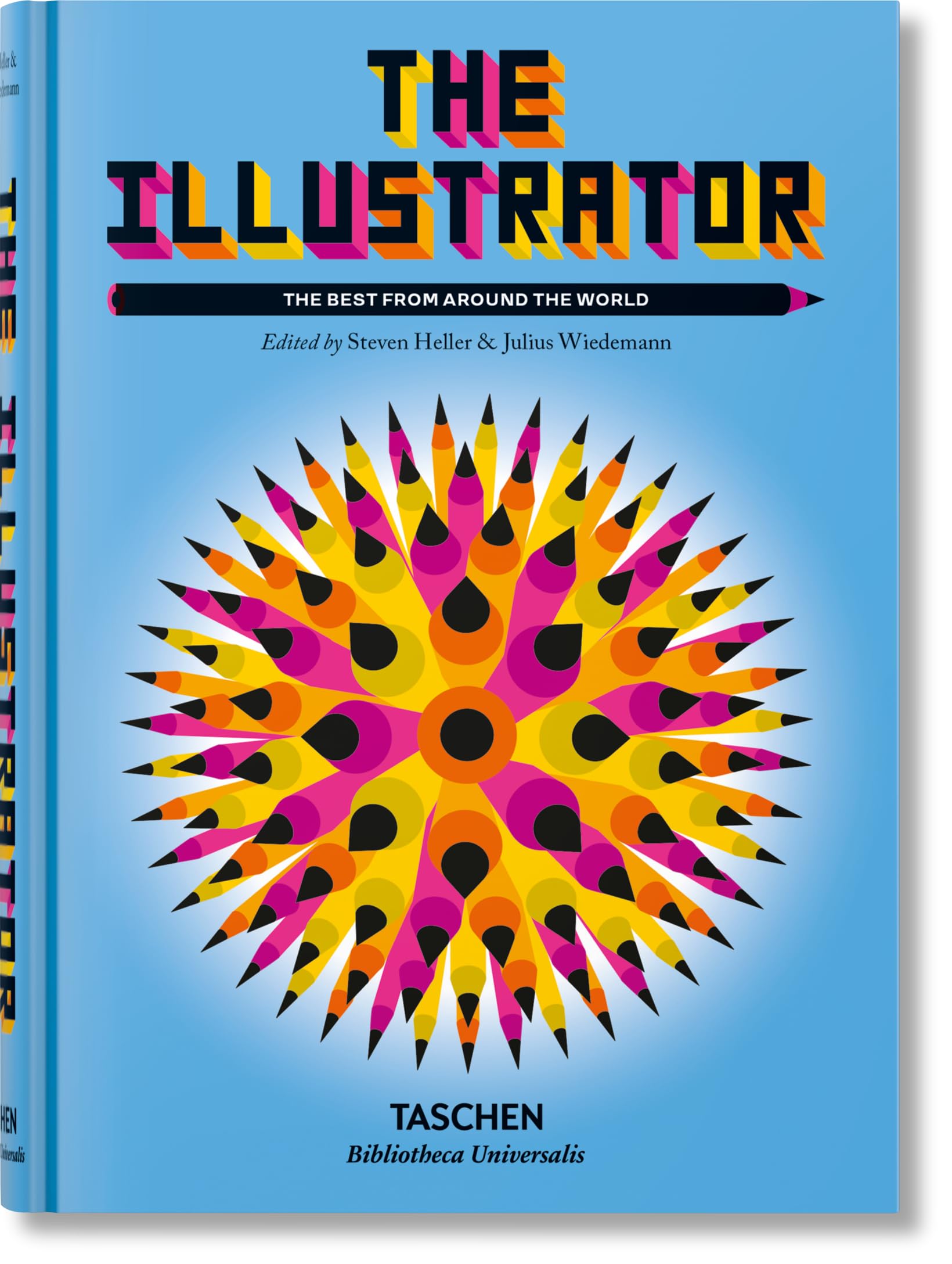 Libro: The Illustrator: The Best from around the World (Bibliotheca Universalis)