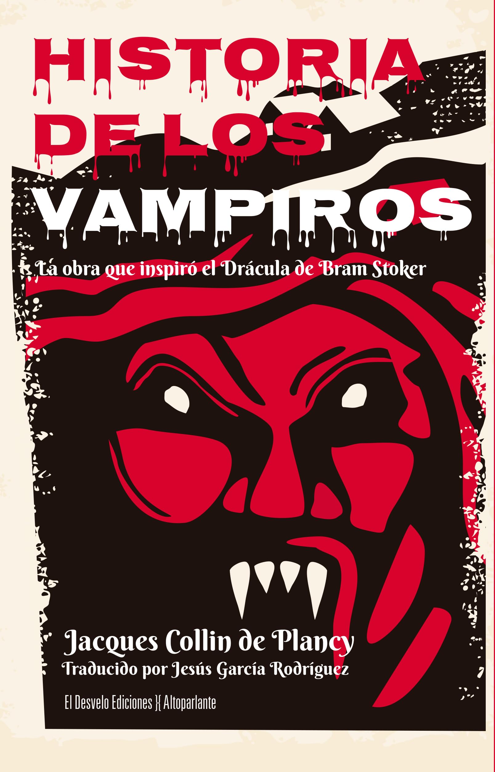 Libro: Historia de los vampiros; La obra que inspiró a Drácula de Bram Stoker: 55 (Altoparlante)