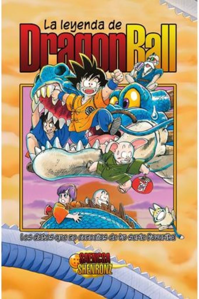 Libro: LA LEYENDA DE DRAGON BALL: Los datos que no conocías de tu serie favorita
