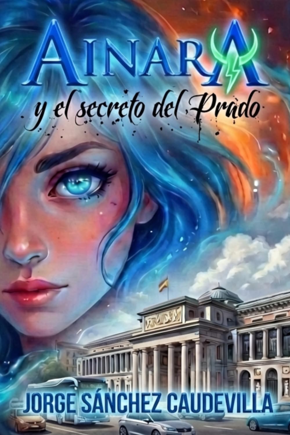 Ainara y el secreto del Prado: 1 (Ainara y los Héroes del Tiempo)