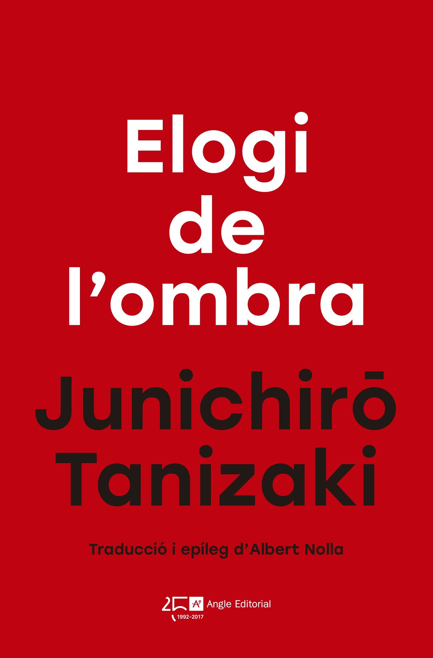 Libro: Elogi De L'Ombra: 8 (Angle 25)