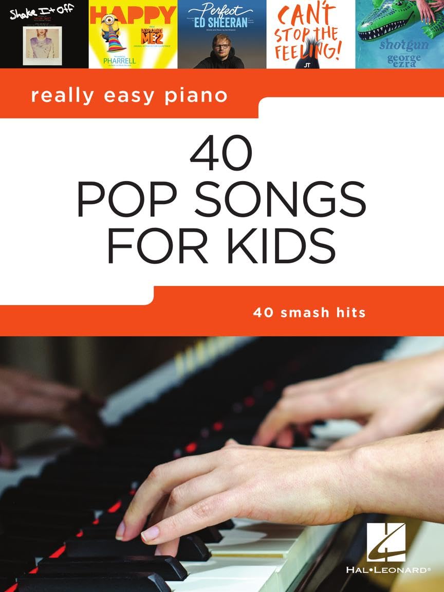 Libro: 40 Pop Songs for Kids | Really Easy Piano Songbook for Beginners | Fun Piano Sheet Music with Lyrics and Tips | Easy Piano Music Book for Young Learners, Students, and Teachers | Play Popular Pop Hits