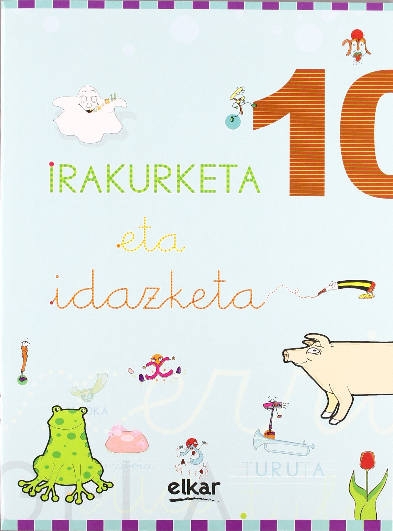 Libro: Irakurketa eta idazketa koadernoa 10