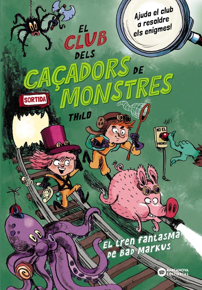 Libro: El Club dels Caçadors de monstres: El tren fantasma de Bad Markus