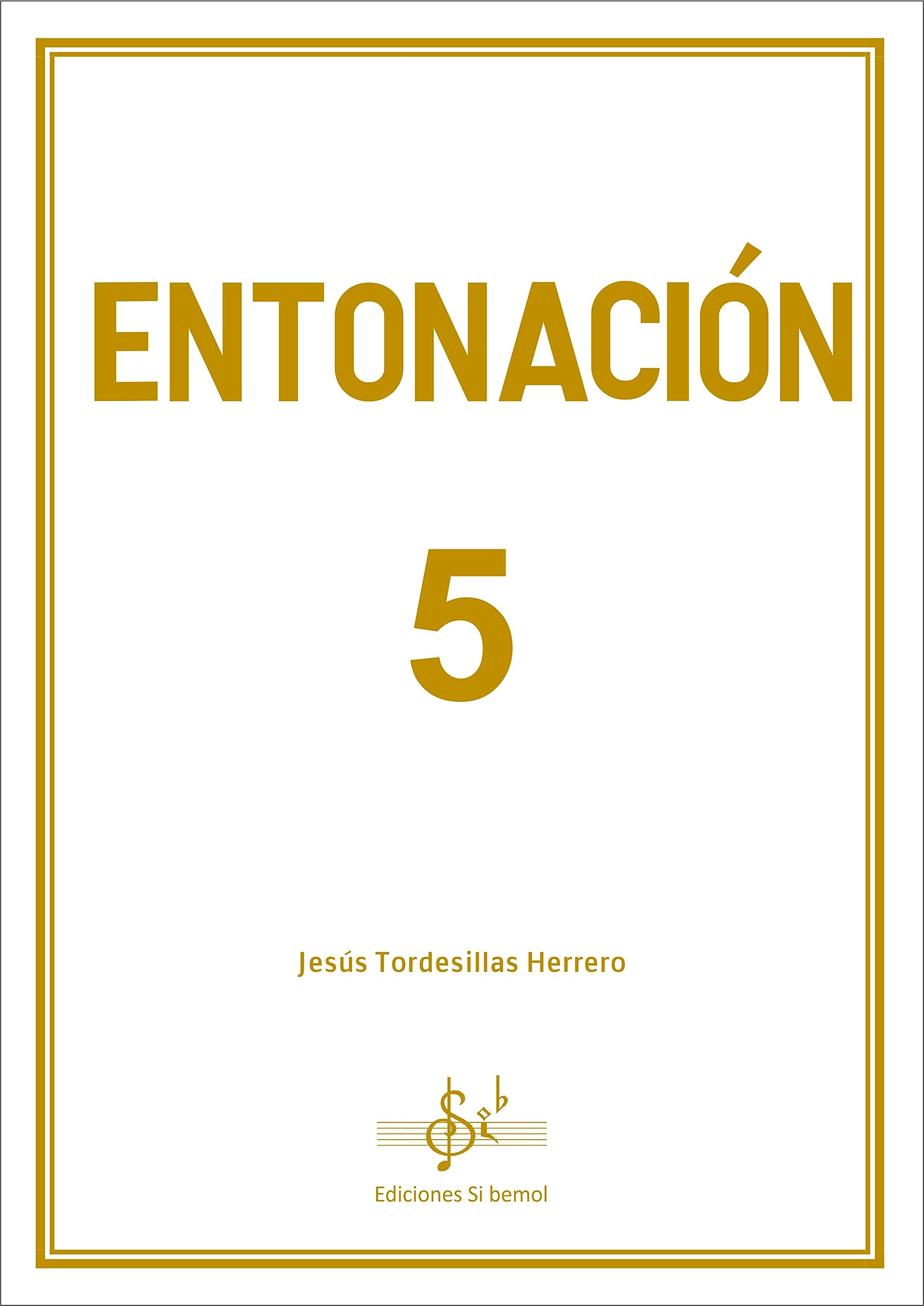 Libro: ENTONACION 5