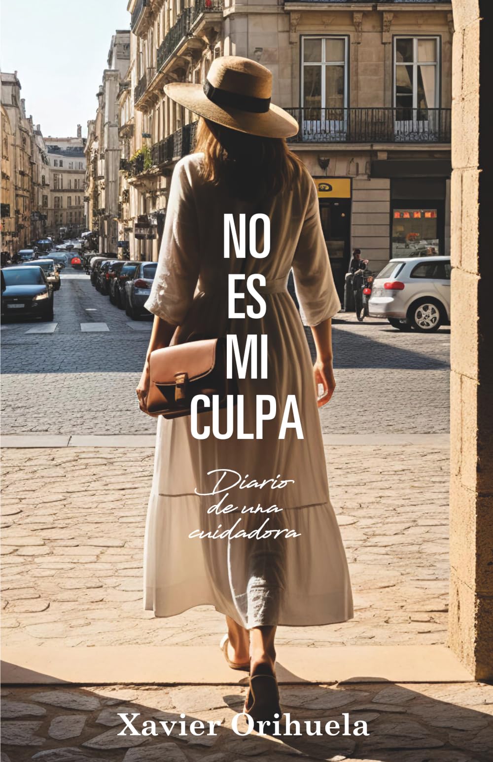 Libro: No es mi culpa: Diario de una cuidadora (Spanish Edition)