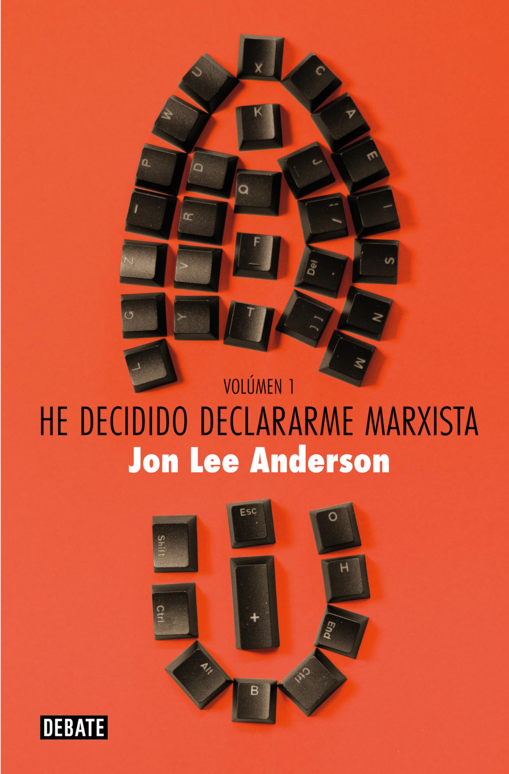 Libro: He decidido declararme marxista (volumen 1): Guerra y conflictos. Poder y política