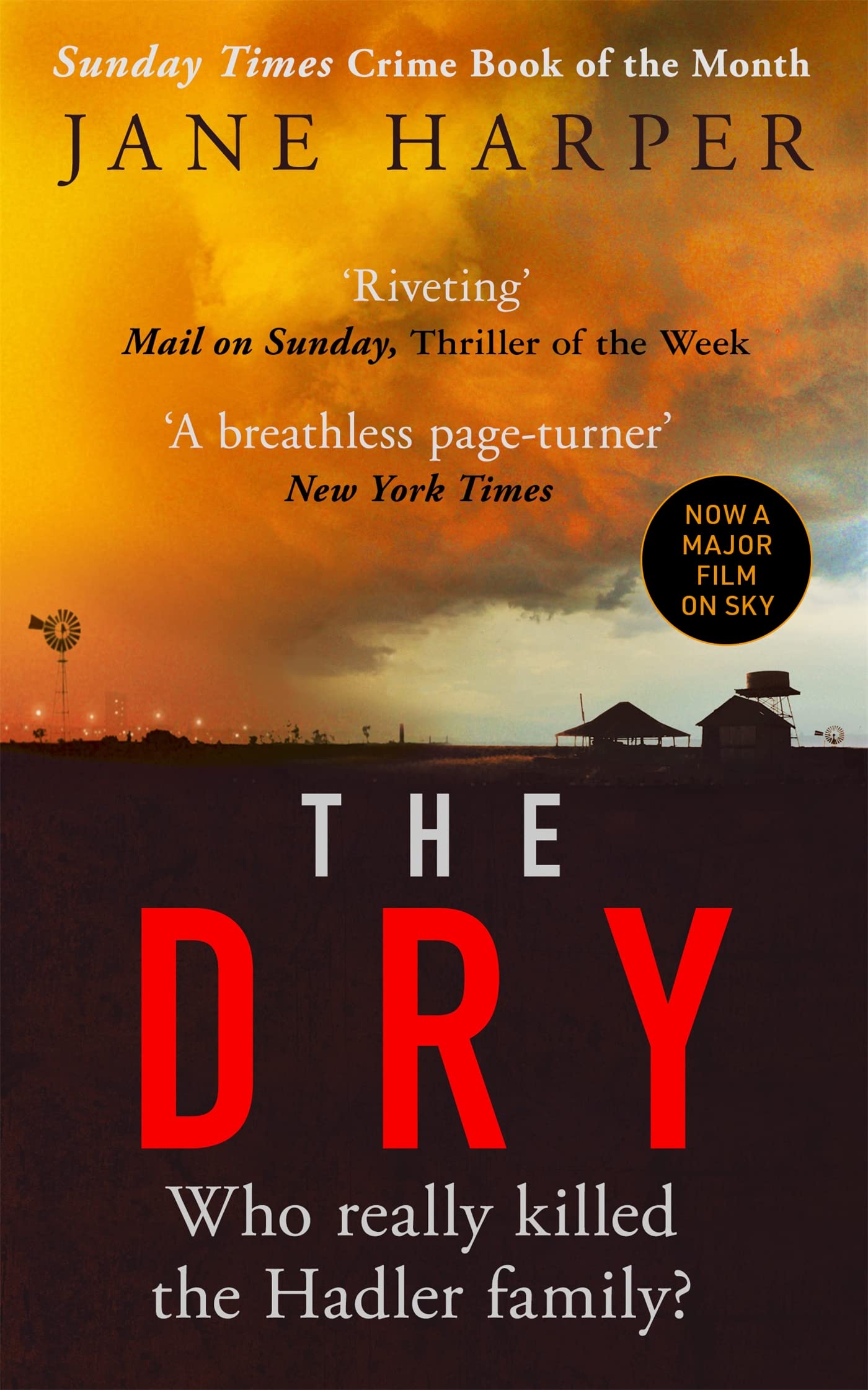 Libro: The Dry: THE ABSOLUTELY COMPELLING INTERNATIONAL BESTSELLER (Aaron Falk, 1)