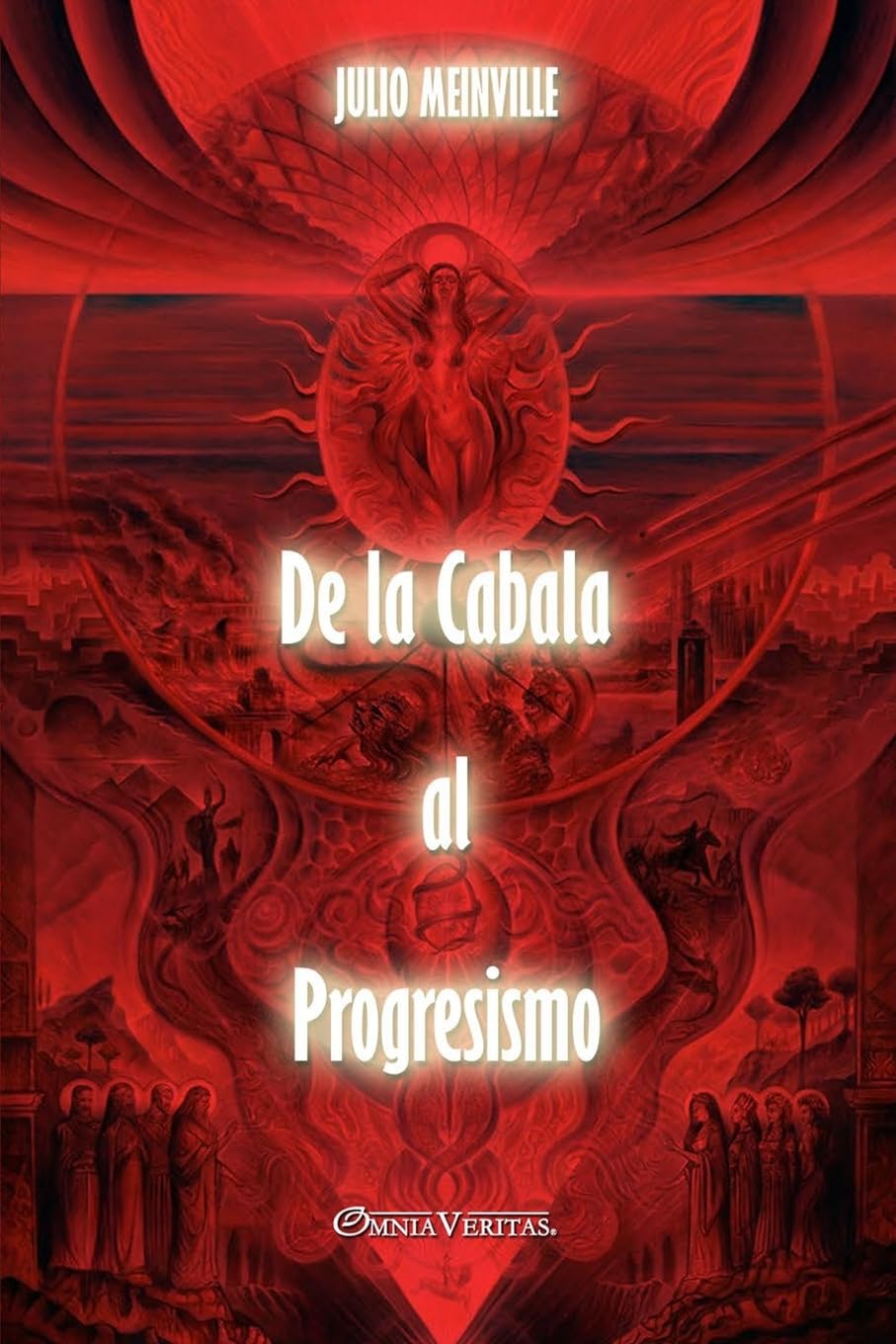 Libro: De la Cabala al Progresismo (Spanish Edition)