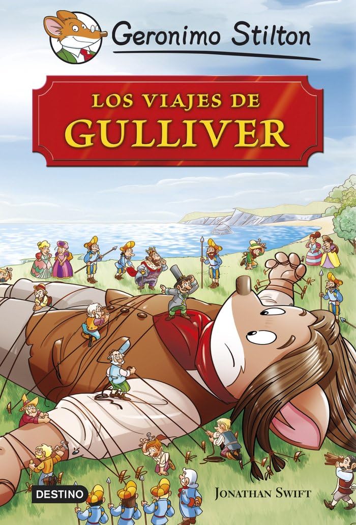 Libro: Los viajes de Gulliver: Grandes Historias (Geronimo Stilton)