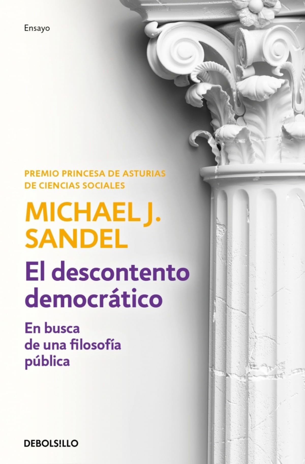 Libro: El descontento democrático: En busca de una filosofía pública (Ensayo | Actualidad)