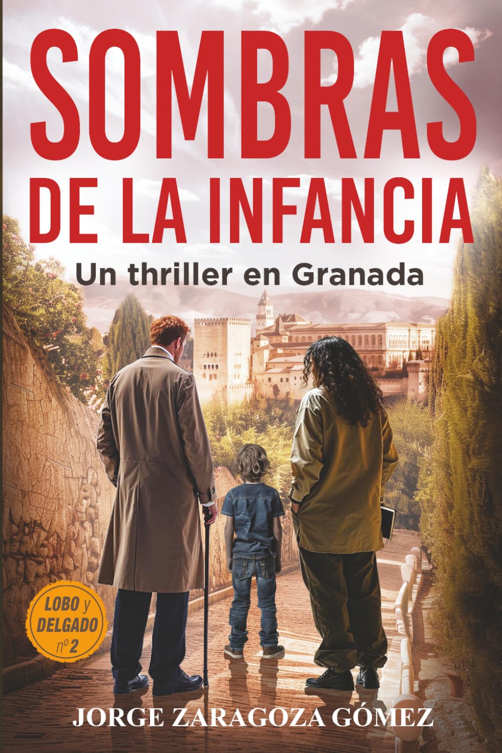 Libro: Sombras de la infancia: Serie Lobo y Delgado: investigación, misterio y suspense nº 2