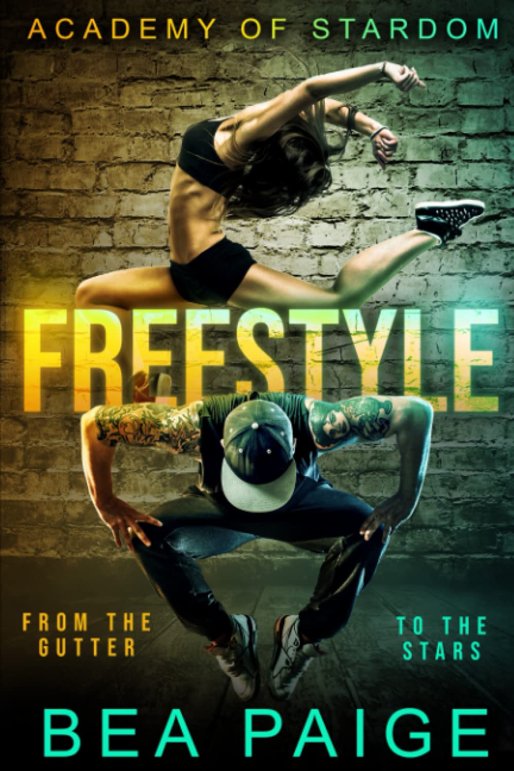 Libro: Freestyle: A Reverse Harem, Enemies to Lovers Romance (Academy of Stardom)