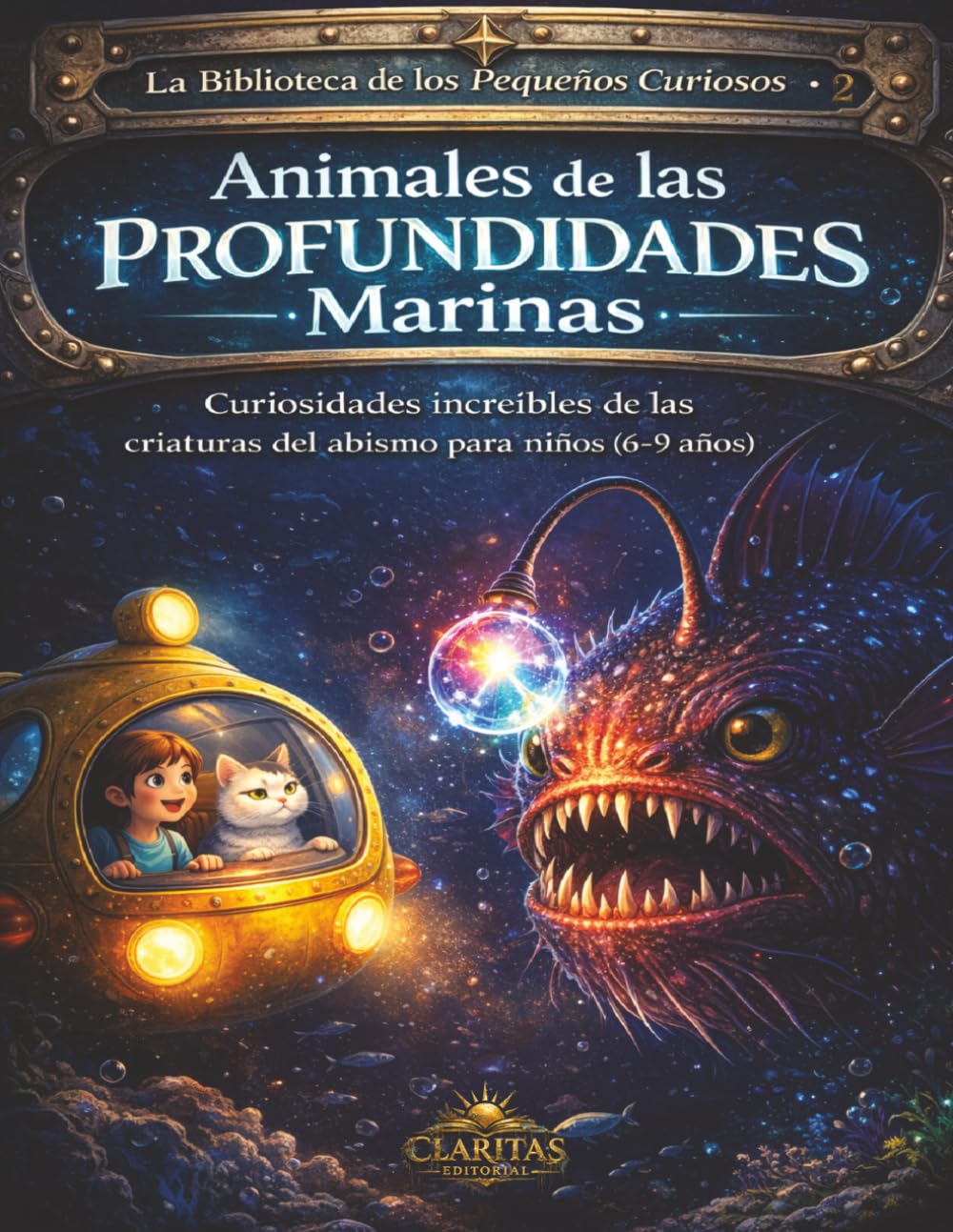 Animales de las Profundidades Marinas: Curiosidades increíbles de las criaturas del abismo para niños (6-9 años) (La Biblioteca de los Pequeños Curiosos)