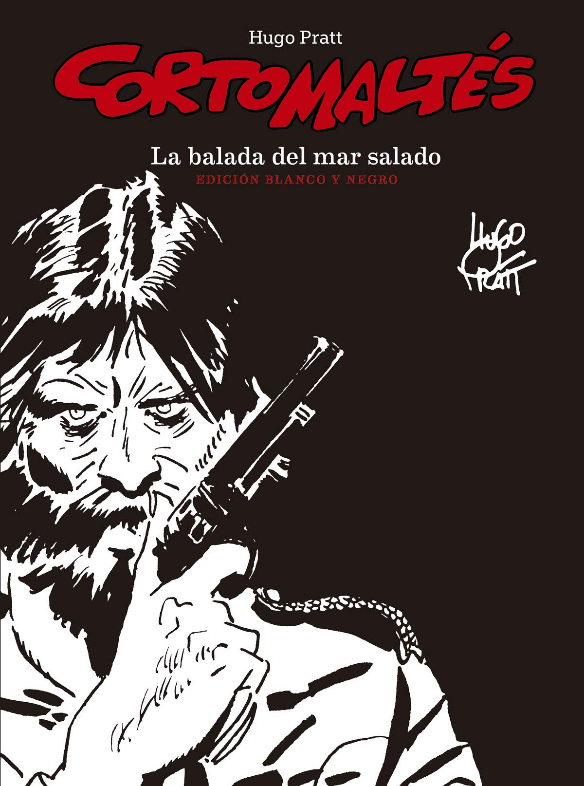 Libro: Corto Maltés: La Balada del Mar Salado Edición Blanco y Negro