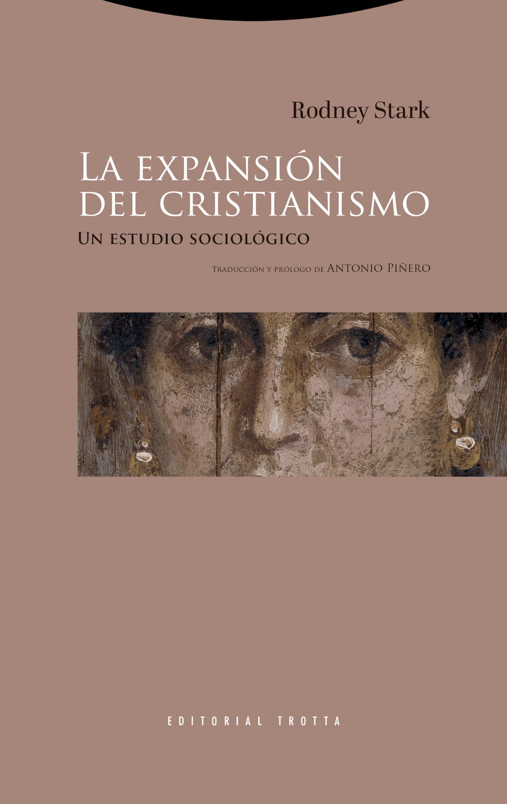 Libro: La expansión del cristianismo: Un estudio sociológico