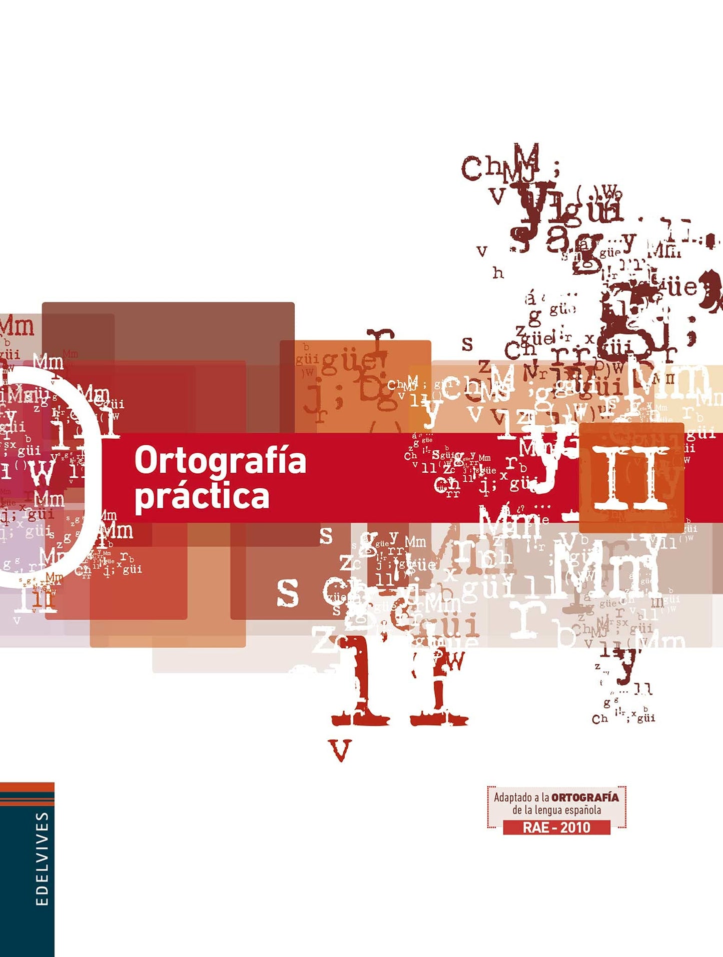Libro: Ortografía Práctica II