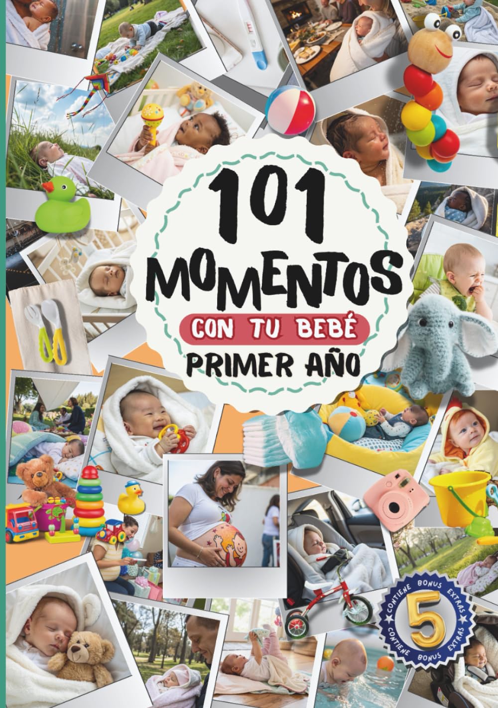 Libro: Album de fotos 101 Momentos con tu Bebé Primer Año.: Libro para recien nacidos de fotos y recuerdos. Como regalo original para baby shower, padres primerizos. De mi historia y la del bebe