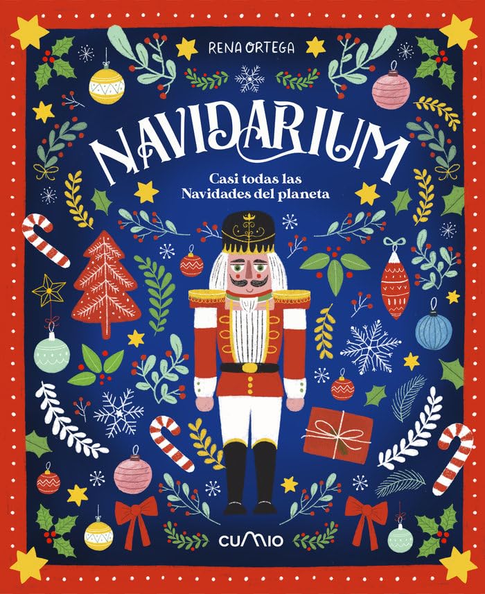 Libro: NAVIDARIUM: CASI TODAS LAS NAVIDADES DEL PLANETA