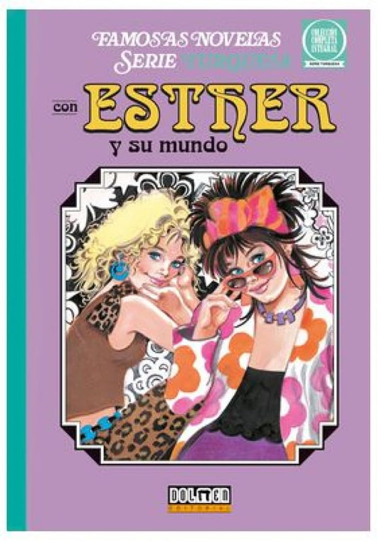 ESTHER Y SU MUNDO vol. 9: Serie Turquesa