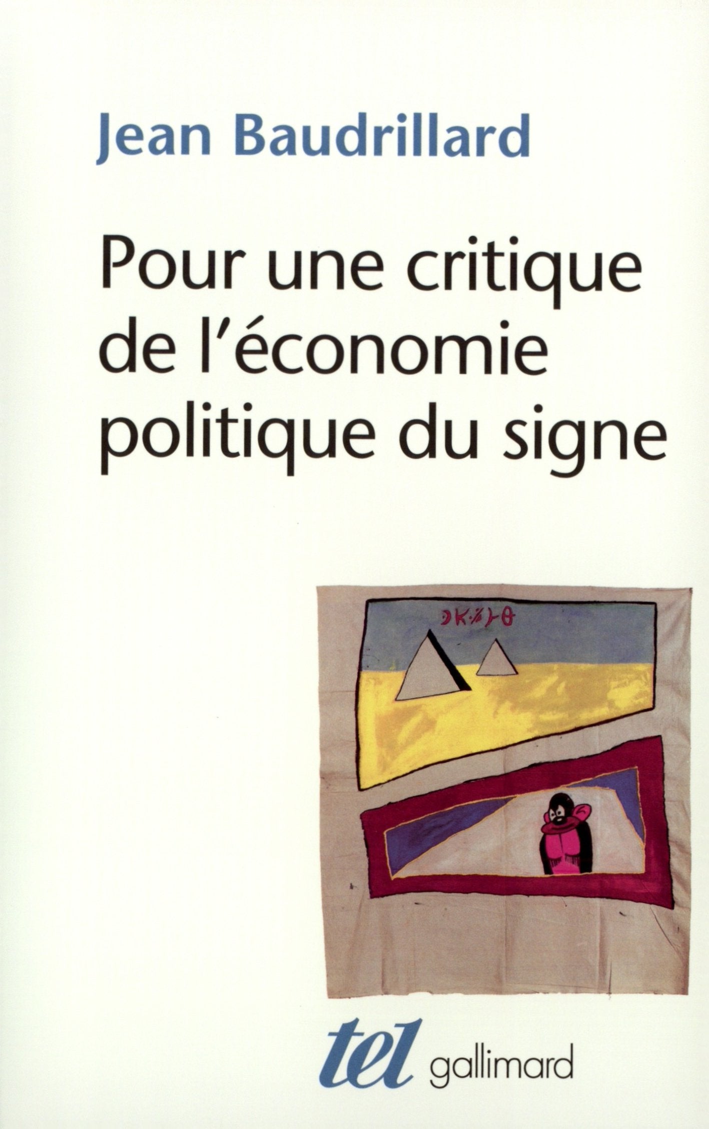 Libro: Pour une critique de l'économie politique du signe