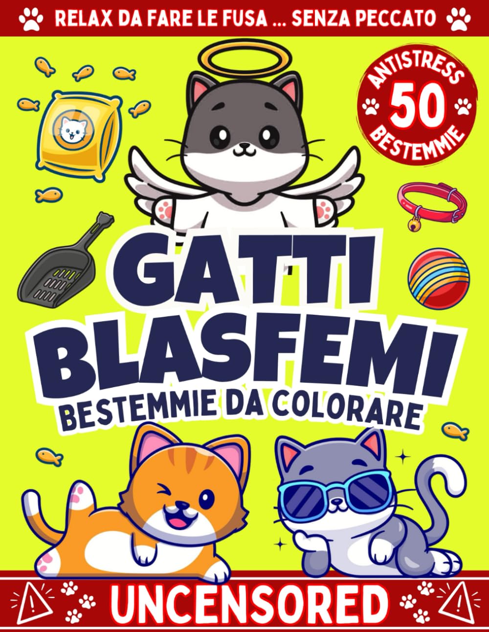 Libro: GATTI BLASFEMI - Bestemmie Da Colorare: Una Raccolta di 50 Bestemmie, Imprecazioni ed Insulti Blasfemici da Colorare, Irriverente Antistress per ... Riduci lo Stress di Casa, Studio e Lavoro