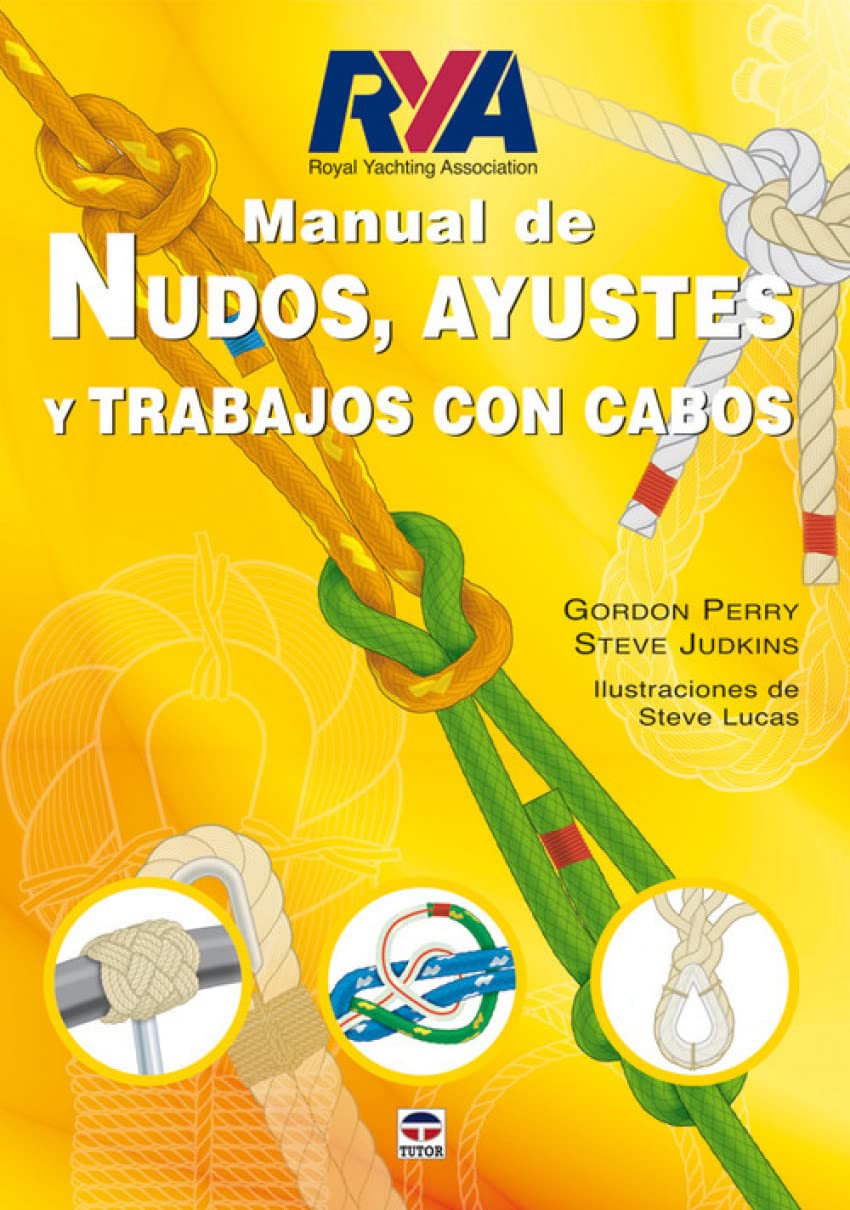Libro: Manual de Nudos, Ayustes y Trabajos Con Cabos