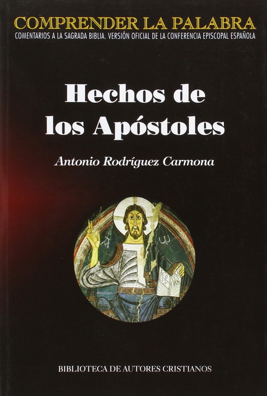 Libro: Hechos de los Apóstoles (COMPRENDER LA PALABRA)