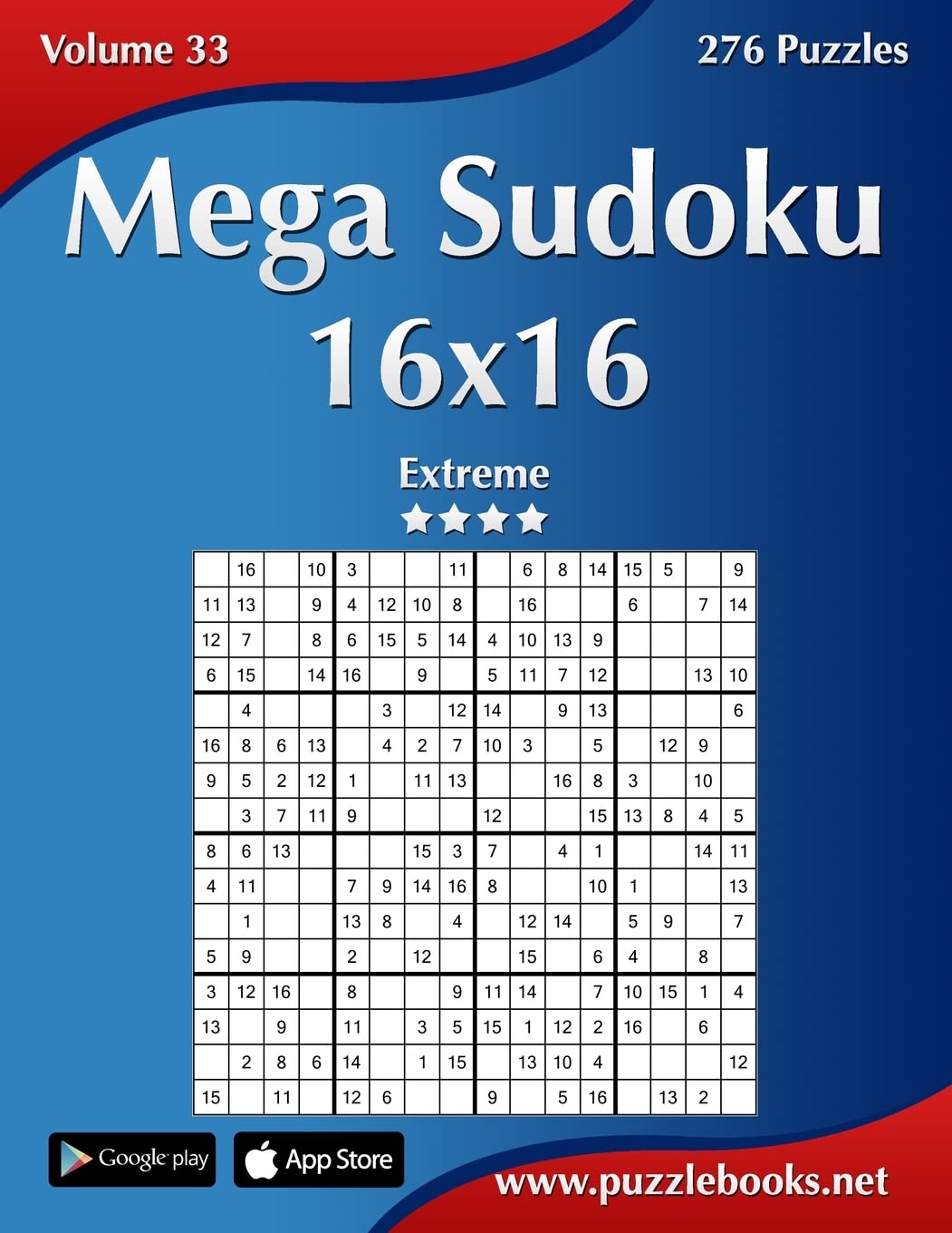 Libro: Mega Sudoku 16x16 - Extreme - Volume 33 - 276 Puzzles