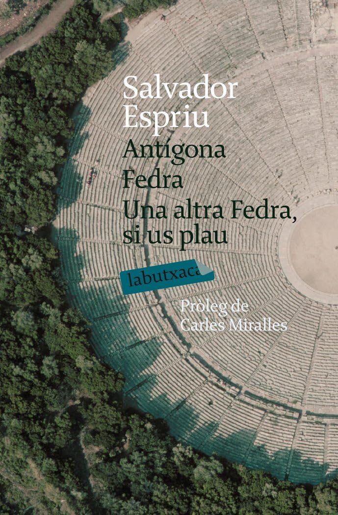 Libro: Antígona. Fedra. Una altra Fedra, si us plau