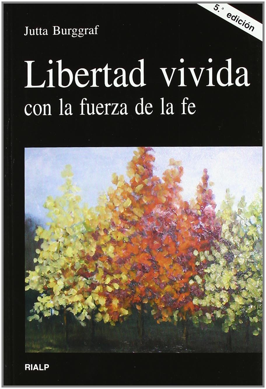Libro: Libertad vivida con la fuerza de la fe