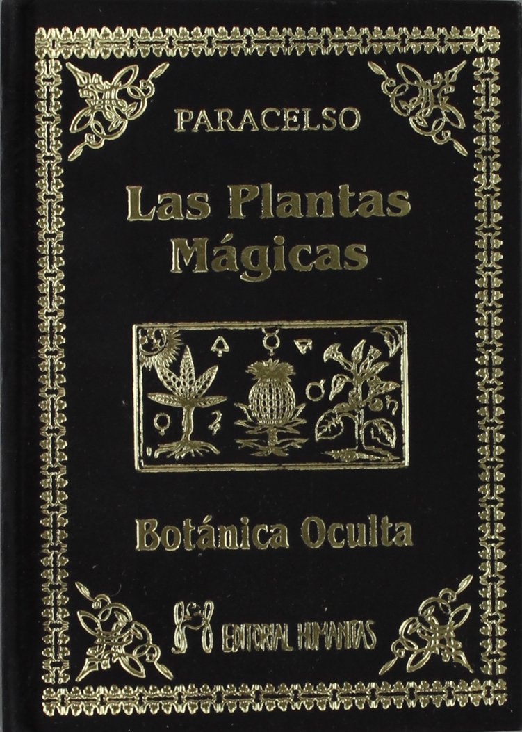 Libro: Las Plantas Mágicas. Botánica Oculta (SIN COLECCION)