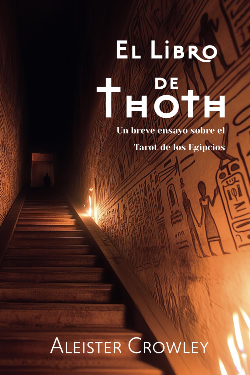 Libro: El Libro de Thoth: Un breve ensayo sobre el Tarot de los Egipcios