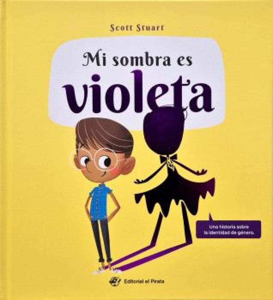 Libro: Mi sombra es violeta: Un cuento infantil para romper prejuicios. ¡Libro con texto rimado! Para niños y niñas a partir de 3 años