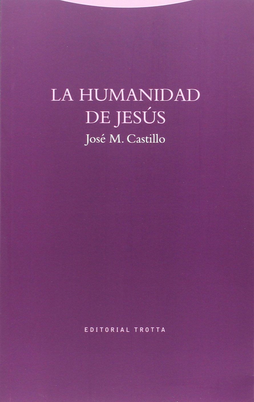 Libro: La humanidad de Jesús