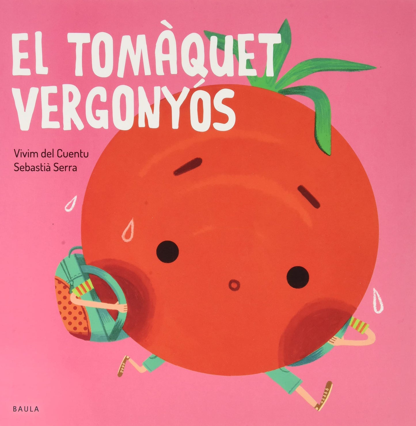 Libro: El tomàquet vergonyós: 1 (Fruites i Verdures)