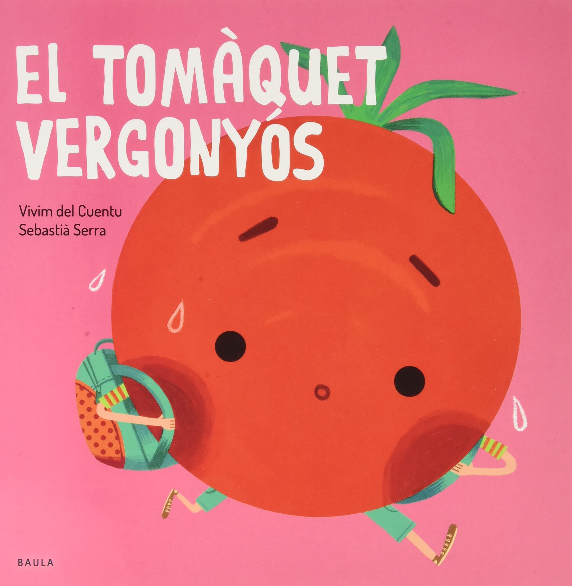 Libro: El tomàquet vergonyós: 1 (Fruites i Verdures)