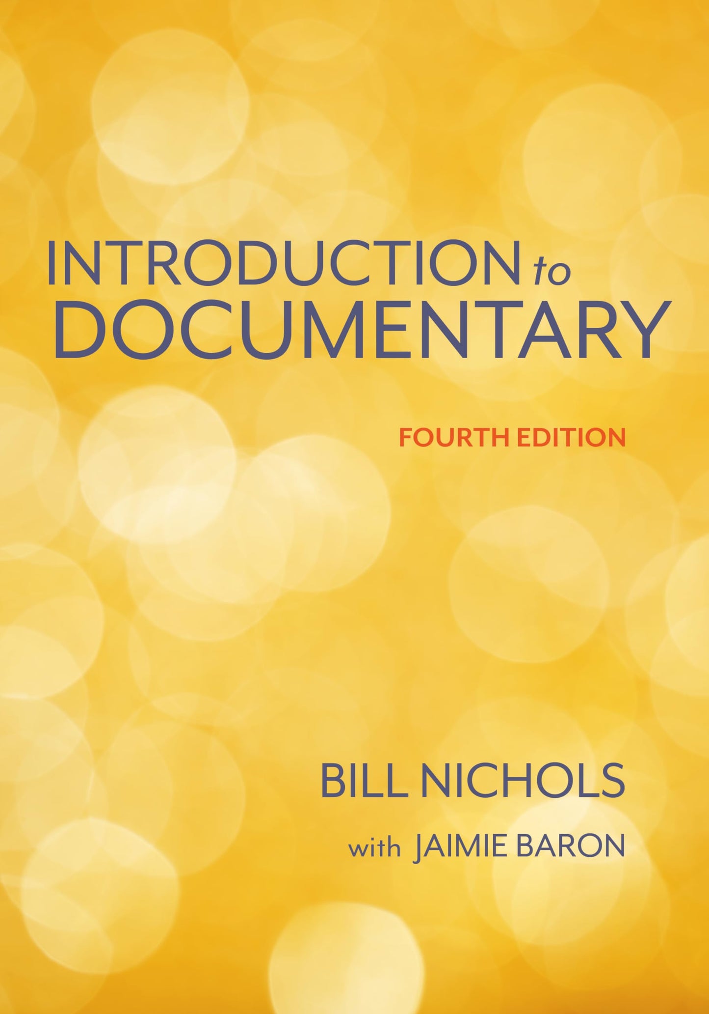 Libro: Introduction to Documentary, Fourth Edition