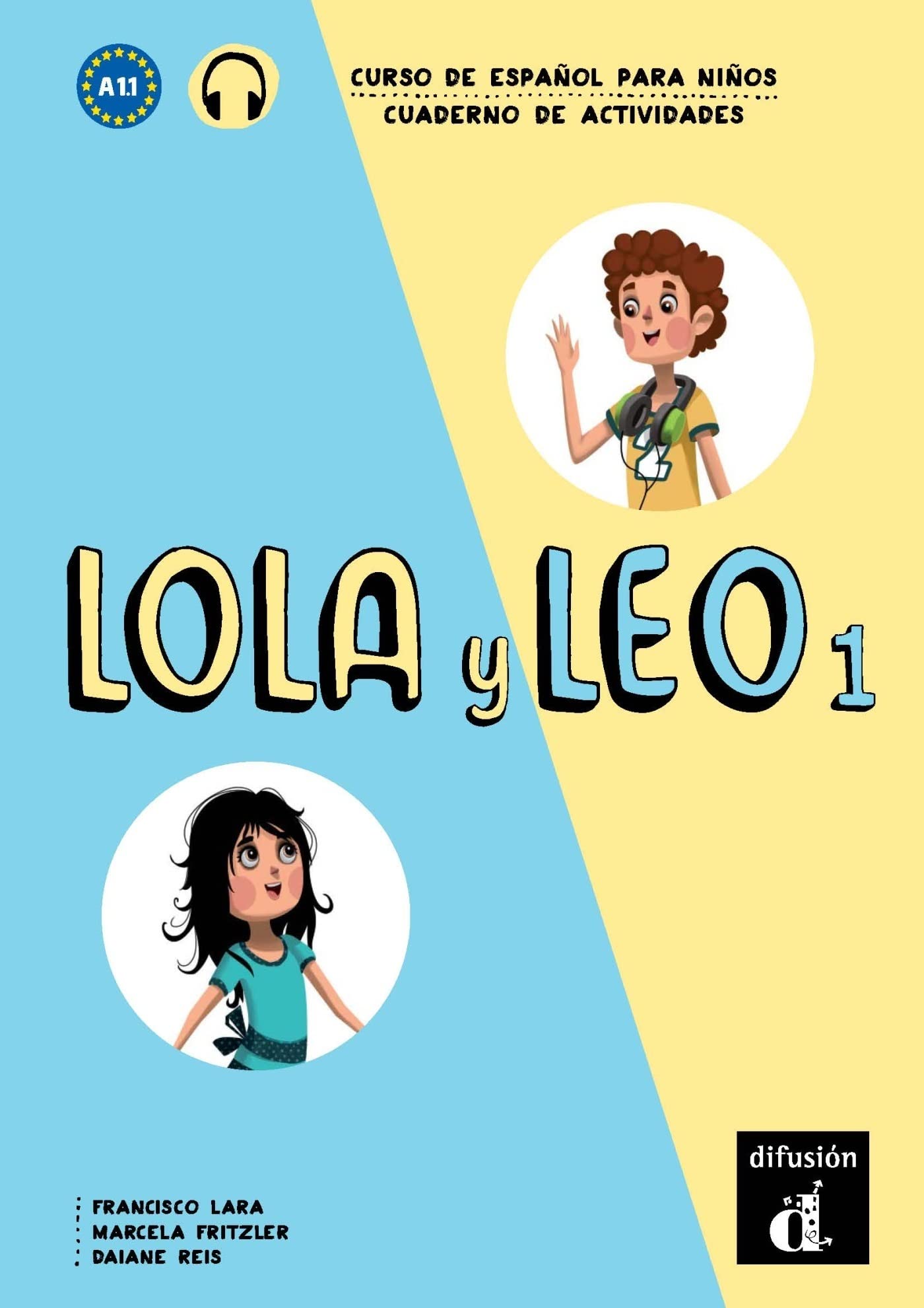 Libro: Lola y Leo 1 Cuaderno de ejercicios: Lola y Leo 1 Cuaderno de ejercicios (Spanish Edition)