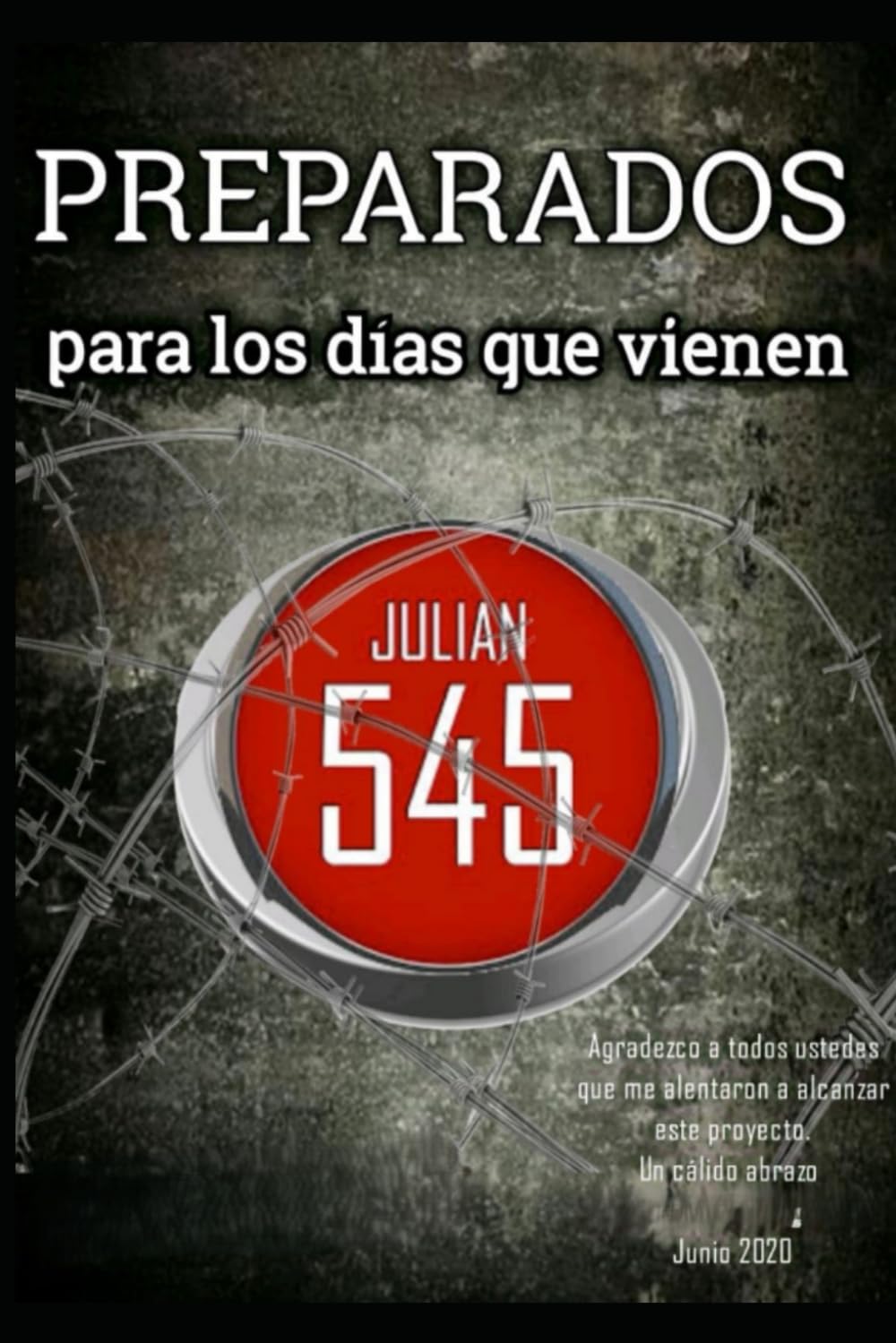 Libro: Preparados para los dias que vienen: Julian 545 - 3a Edicion (Spanish Edition)