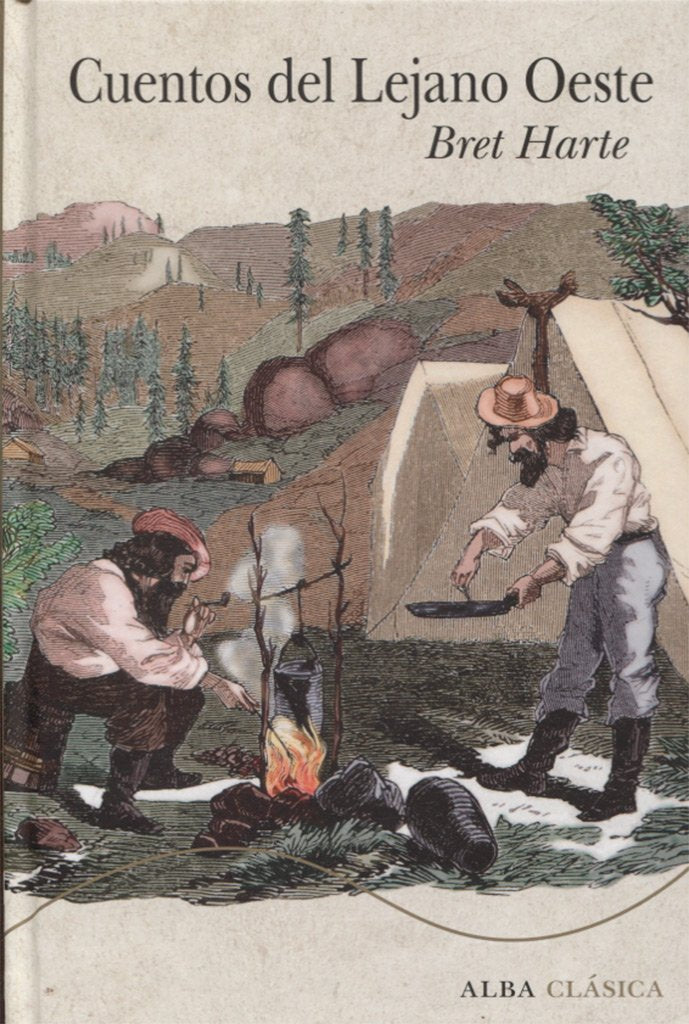 Libro: Cuentos del Lejano Oeste (Alba Clásica)
